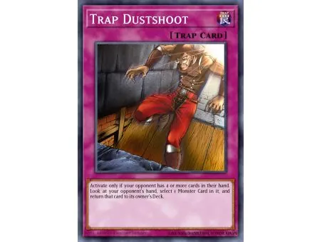 Trap Dustshoot (Super Rare)