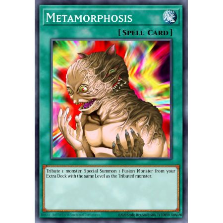 Metamorphosis (Super Rare)