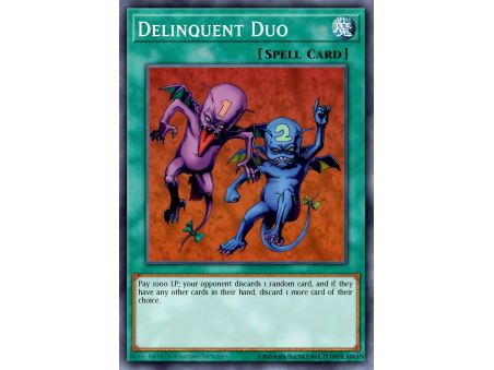 Delinquent Duo (Super Rare)
