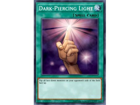 Dark-Piercing Light (Common)