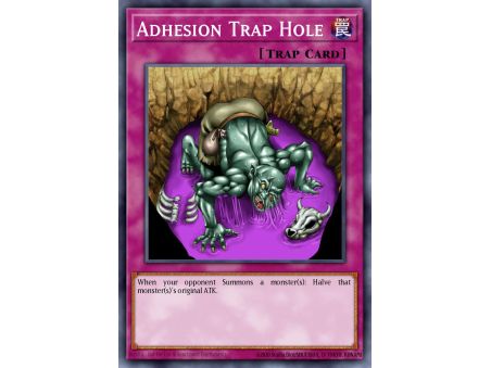 Adhesion Trap Hole (Common)