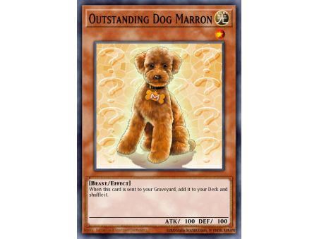 Outstanding Dog Marron (Common)