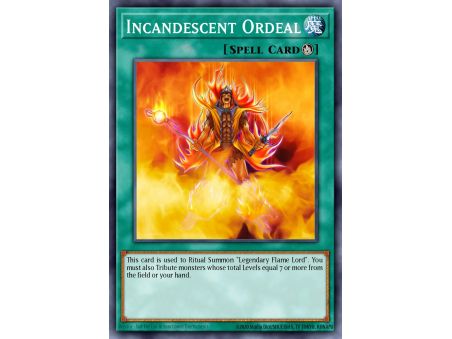 Incandescent Ordeal (Common)