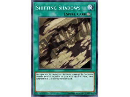 Shifting Shadows (Common)