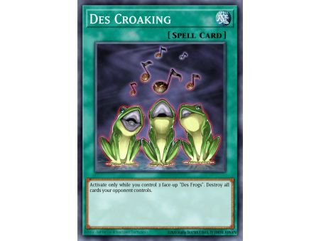 Des Croaking (Common)