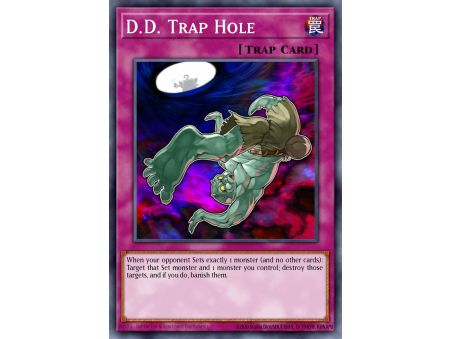 D.D. Trap Hole (Common)