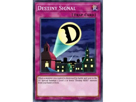 Destiny Signal (Super Rare)