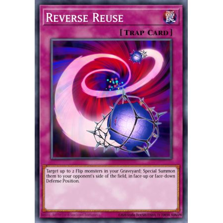 Reverse Reuse (Super Rare)