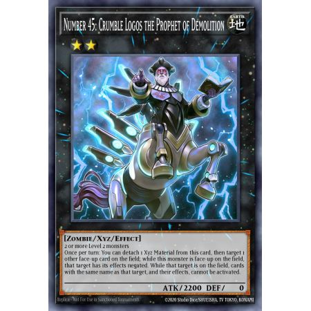 Number 45: Crumble Logos the Prophet of Demolition (Secret Rare)
