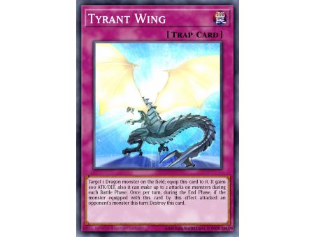 Tyrant Wing (Ultra Rare)