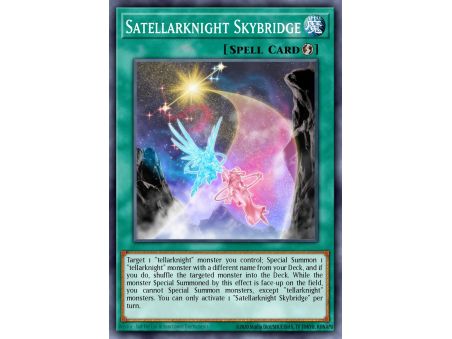 Satellarknight Skybridge (Rare)