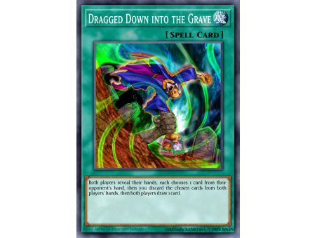 Dragged Down into the Grave (Common)