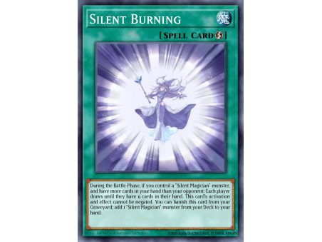 Silent Burning (Super Rare)
