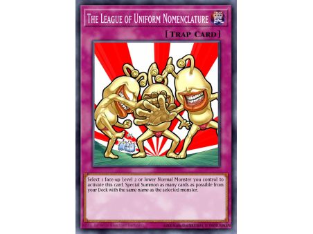 The League of Uniform Nomenclature (Common)