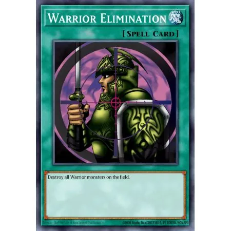 Warrior Elimination (Common)