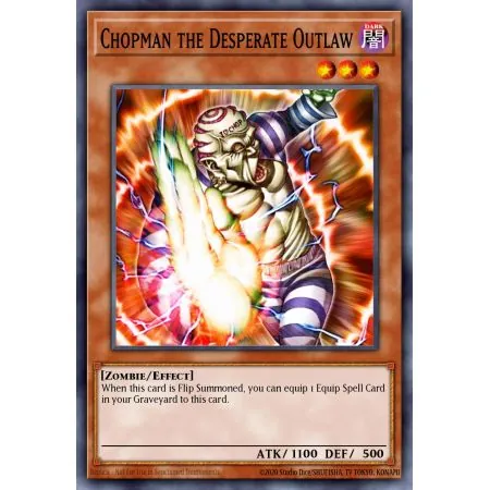Chopman the Desperate Outlaw (Common)