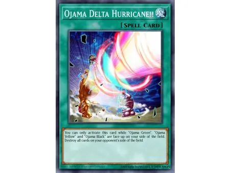 Ojama Delta Hurricane!! (Short Print)