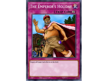 The Emperor's Holiday (Common)