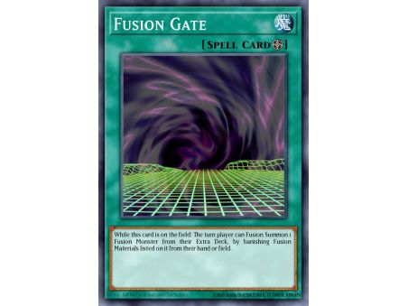Fusion Gate (Short Print)