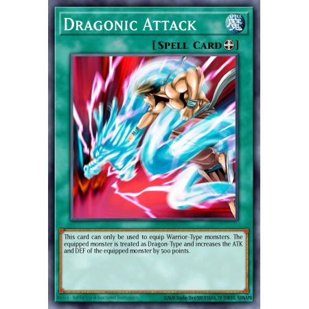 Dragonic Attack (Common)