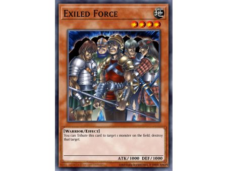 Exiled Force (Super Rare)