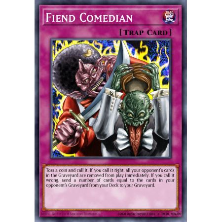 Fiend Comedian (Common)