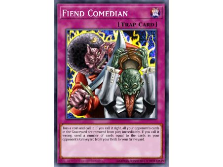 Fiend Comedian (Common)
