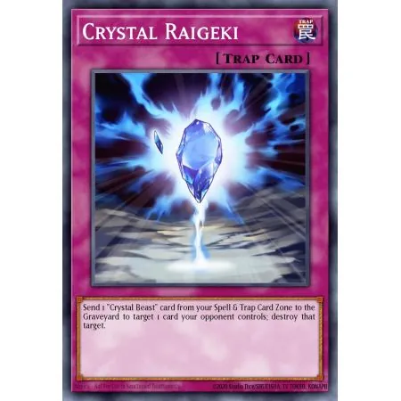 Crystal Raigeki (Common)