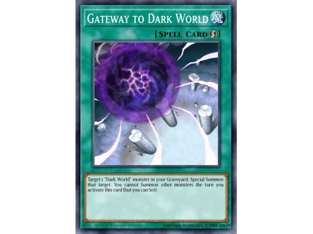 Gateway to Dark World (Secret Rare)
