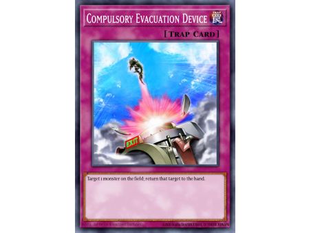 Compulsory Evacuation Device (Secret Rare)