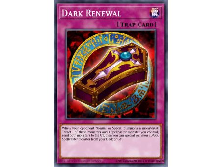 Dark Renewal (Common)