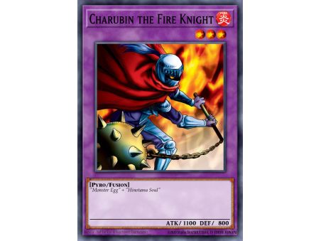 Charubin the Fire Knight (Rare)