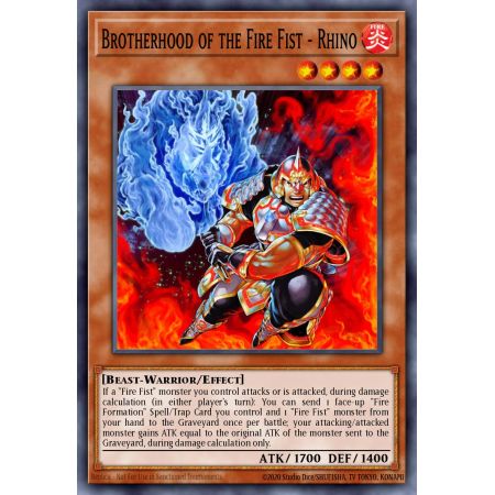 Brotherhood of the Fire Fist - Rhino (Rare)