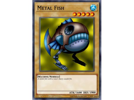 Metal Fish (Common)