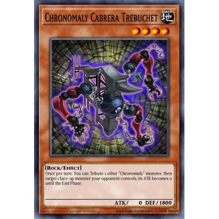 Chronomaly Cabrera Trebuchet (Super Rare)