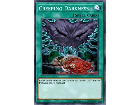 Creeping Darkness (Super Rare)