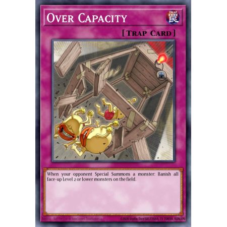 Over Capacity (Rare)
