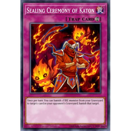 Sealing Ceremony of Katon (Common)