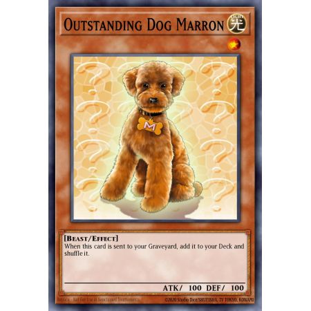 Outstanding Dog Marron (Common)