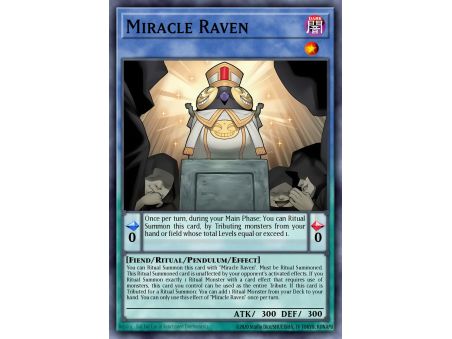 Miracle Raven (Super Rare)
