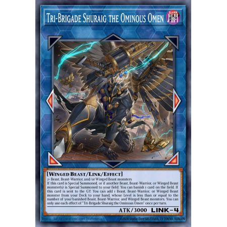 Tri-Brigade Shuraig the Ominous Omen (Common)