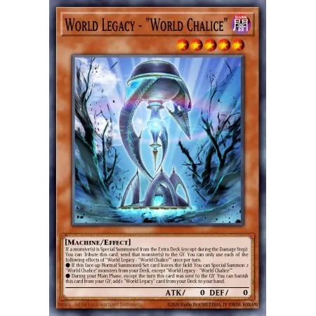 World Legacy - "World Chalice" (Super Rare)