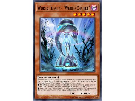 World Legacy - "World Chalice" (Super Rare)