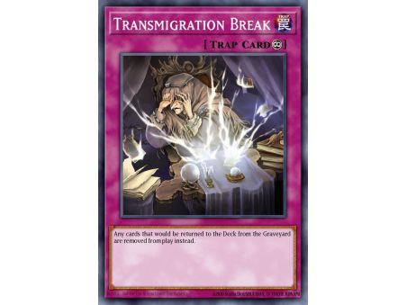 Transmigration Break (Common)