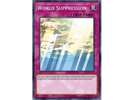 World Suppression (Common)