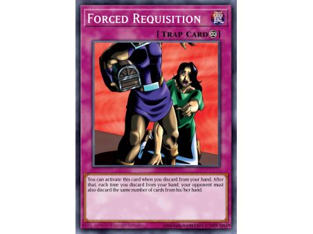 Forced Requisition (Rare)