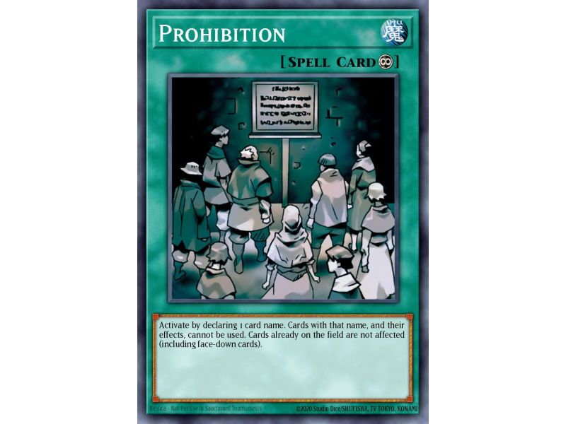 Prohibition (Rare)