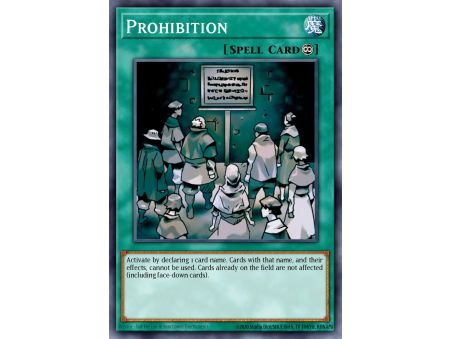 Prohibition (Rare)