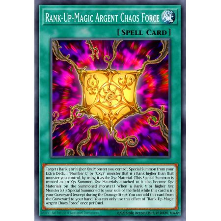Rank-Up-Magic Argent Chaos Force (Gold Secret Rare)