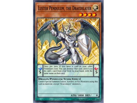Luster Pendulum, the Dracoslayer (Gold Rare)